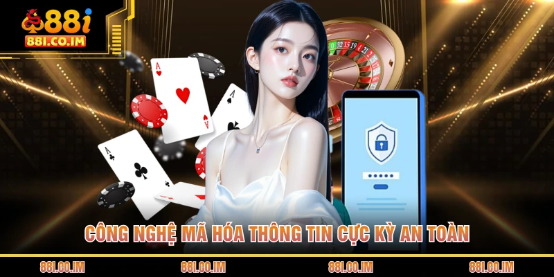 Quyền Riêng Tư 88I 2 Công nghệ mã hóa thông tin cực kỳ an toàn